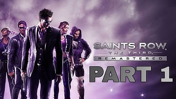 Saints Row The Third Remastered Gameplay - Part 1
