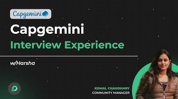 Capgemini Interview Experience Shared by Harsha| How to get Placed in Capgemini