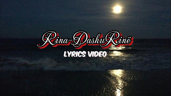 Rina- DashuRinë (Lyrics Video)