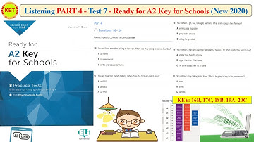 Ready for A2 key for Schools - Listening Part 4 - Test 7 (Transcript + Key)