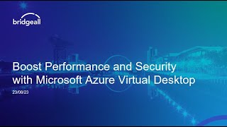 Boost Performance and Security with Microsoft Azure Virtual Desktop