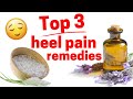Top 3 Home Heel Pain Remedies. Video 5