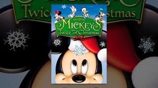 Mickey's Twice Upon a Christmas