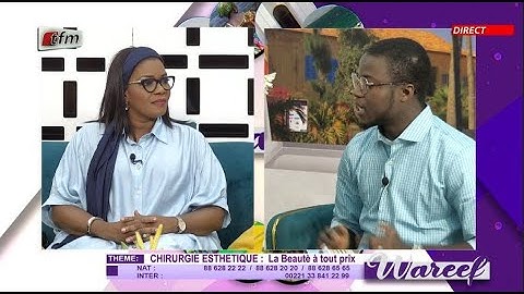 🚨🚨TFM LIVE: Wareef - 19 Juin 2025 - Pr: Eva Tra & Sa Team - Thème : Chirurgie, La Beauté à Tout Prix