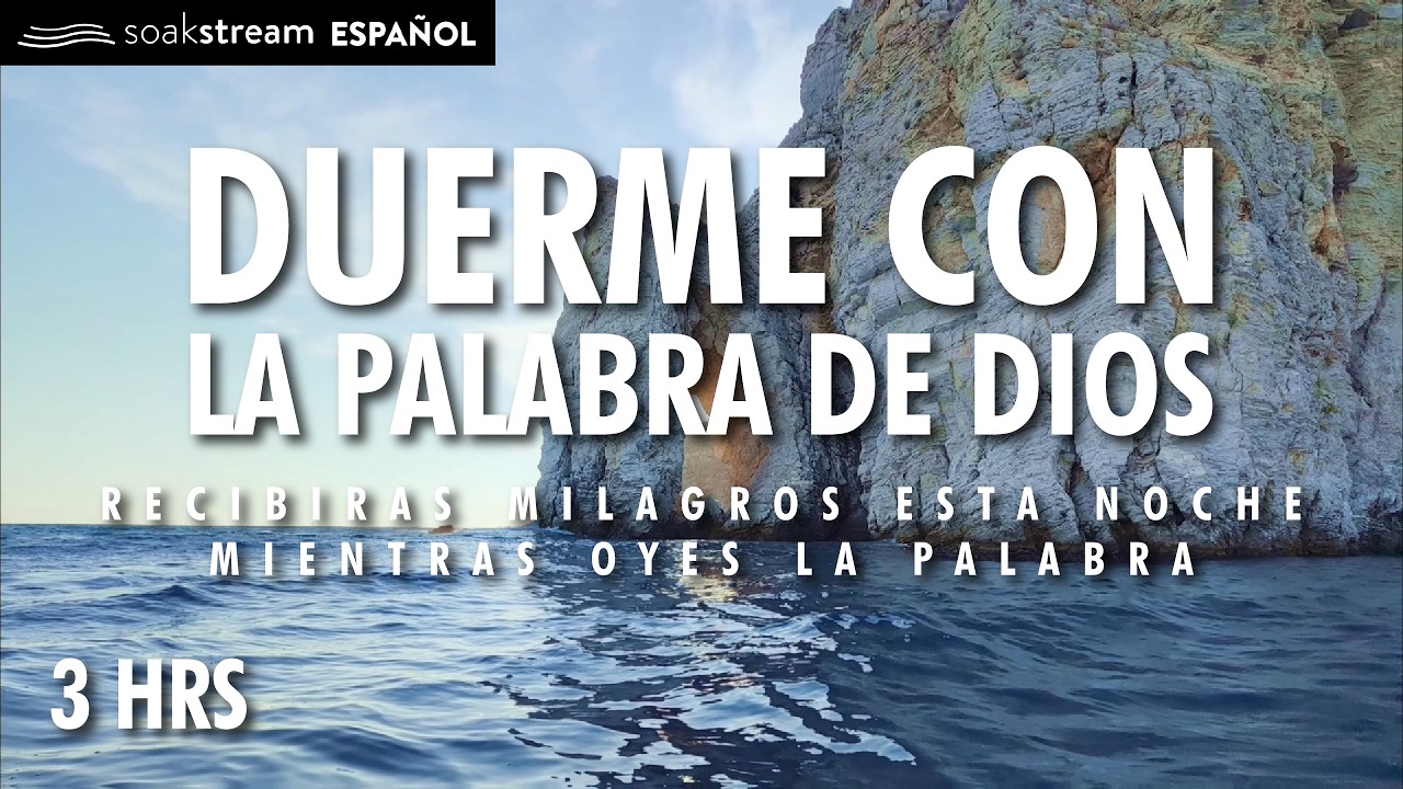 Duerme con la Palabra de Dios (¡SANACIÓN PROFUNDA En Su Presencia ...