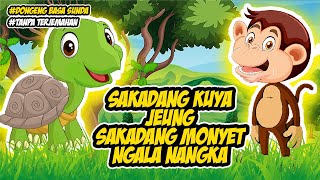 Dongeng Bahasa Sunda || Sakadang Kuya jeung Sakadang Monyet Ngala Nangka (Tanpa Terjemahan)