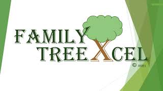Family TreeXcel - Create, Organize, and Display your family tree and ancestry data using Excel & VBA