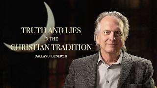 Dallas G. Denery: Truth and Lies in the Christian Tradition