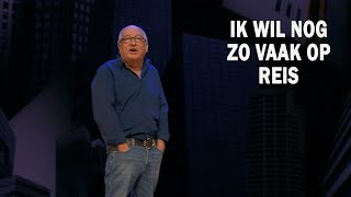 Video thumbnail of "Youp van 't Hek - Ik wil nog zo vaak op reis (Met De Kennis Van Nu 2020)"