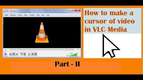 How to add mouse pointer to VLC media player | Pratik Garain
