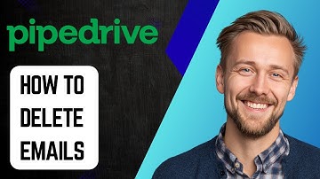 How To Delete Emails In Pipedrive [2025 Guide]