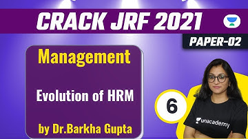 NTA UGC NET 2021 | Management by Dr. Barkha Gupta | Evolution of HRM