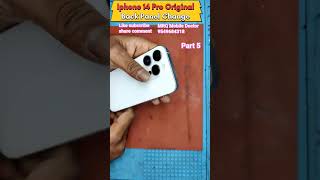 Iphone 14 Pro Original Back Panel Replacement #music #viral #shorts #trending #iphones #love #funny