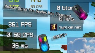 Roccat changed the Burst Pro series (50CPS+) | Minecraft Bedwars