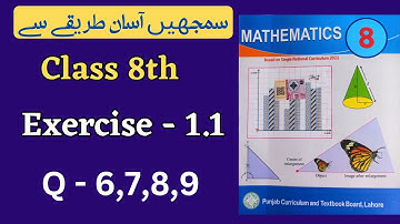 Class 8 Math Exercise 1.1 [ Q 6,7,8,9 ] NEW BOOK | Class 8th Math Unit 1 Exercise 1.1