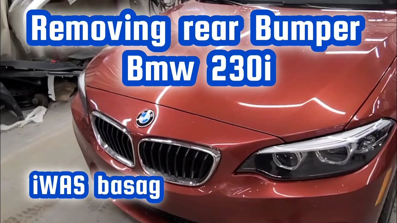 How To Remove Rear Bumper BMW 230i Paano Tanggalin Bumper Ng BMW 230i how-to-remove-rear-bumper-bmw-230i-paano-tanggalin-bumper-ng-bmw-230i