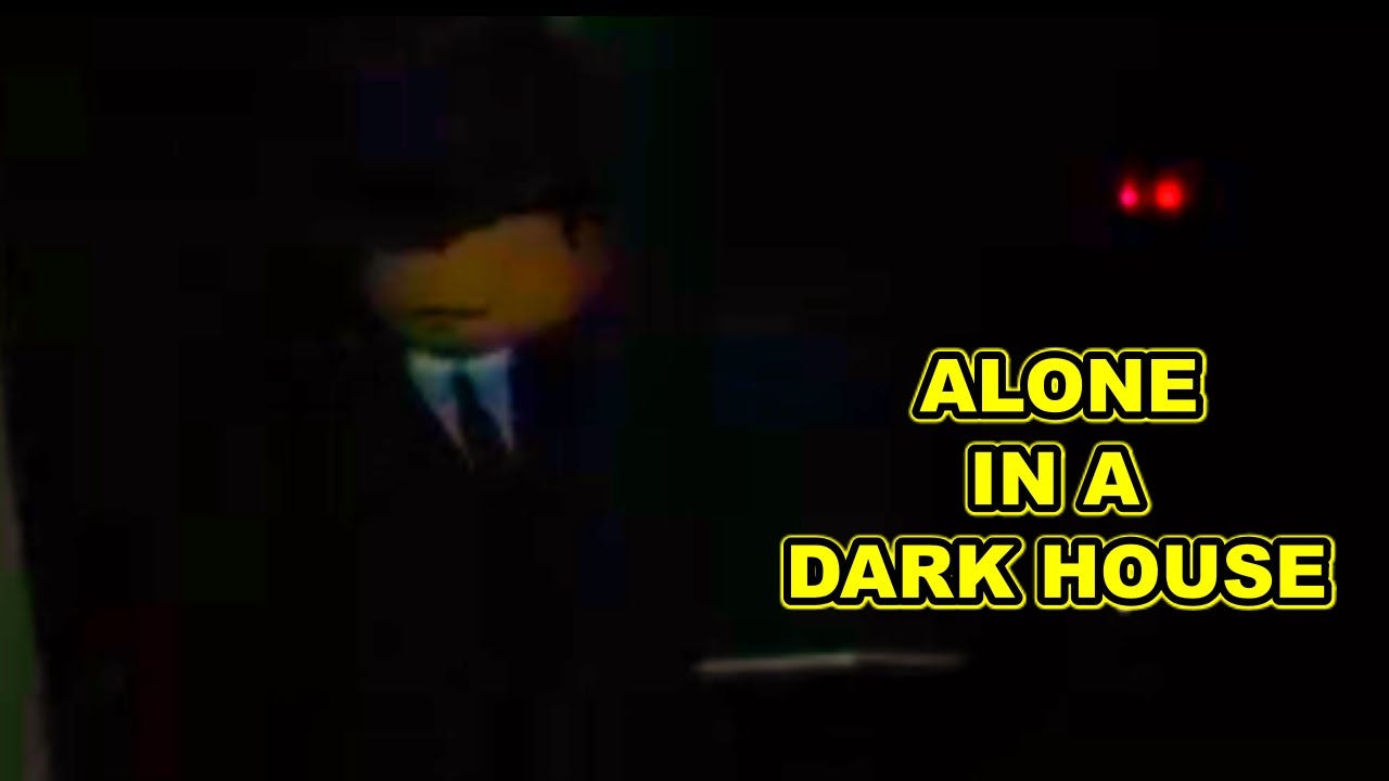 Who Is Eric Roblox Alone In A Dark House Part 1 Youtube - alone in a dark house roblox eric