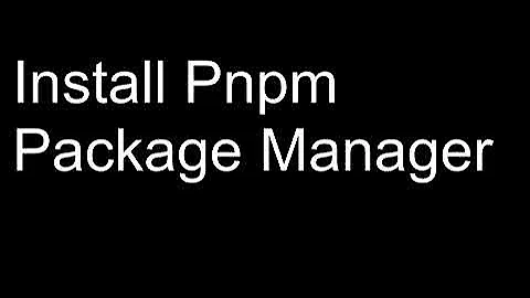 Install PNPM Package Manager