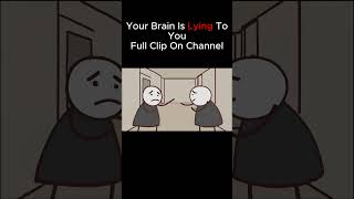 POV: Your Brain Is Lying To You Part1