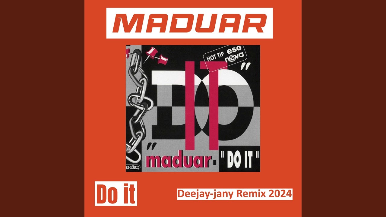 Do It (Deejay-Jany Remix 2024) - YouTube