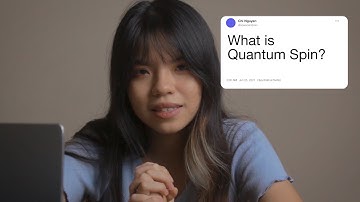 Quantum Spin: What is actually "spinning"? | Breakthrough Junior Challenge 2021