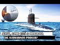 Afinal, Como Está O Programa De Submarinos PROSUB?