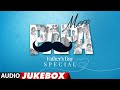 Father&#39;s Day Special - Mere Papa (Audio) Jukebox | #ThankYouPapa | Papa Kahte Hain, Papa Mere