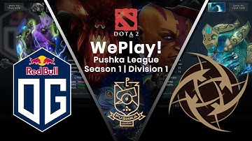 OG VS NIP GAME2 HIGHLIGHTS [ENG] | GROUP STAGE | WEPLAY! PUSHKA LEAGUE DOTA2 | SUMAIL FACELESS VOID