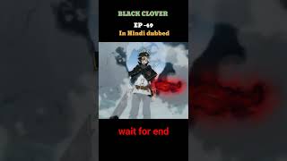 Black Clover Ep 49 In Hindi Dubbed