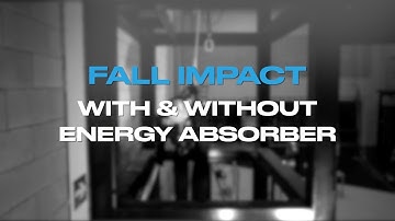 FALL IMPACT with & without ENERGY ABSORBER