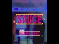 SAUCE (prod. straightupbeats)