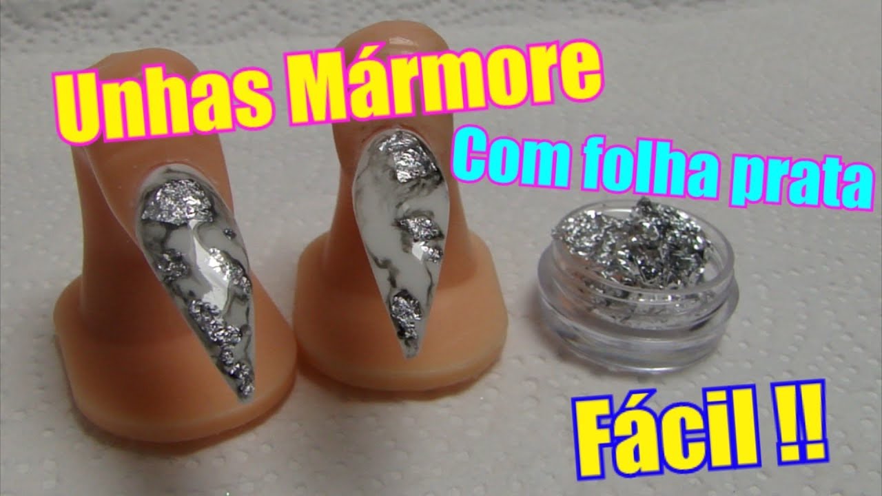 Como Fazer Unhas Marmore Com Folha Prateada Marble Nails With