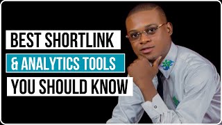 Best ShortLink & Analytics Tools You Should Know