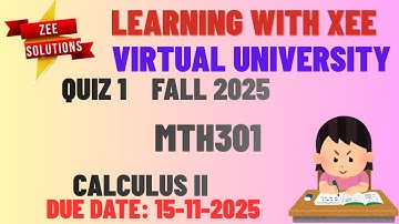 MTH301 Calculus II Quiz 1 Fall 2025 Virtual University of Pakistan