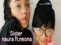 Sister Naura ft.Neona lirik
