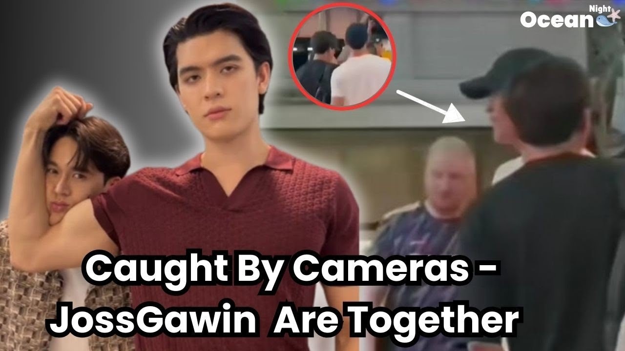 Caught By Cameras - JossGawin  Are Always Together !   ||  #jossgawin 
