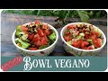 BOWL VEGANO - rápido, fácil y delicioso - || RECETA || De Nova con Amor