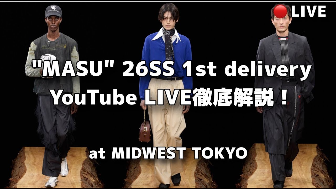 LIVE】MASU 26SS 1st deliveryを徹底解説！ - YouTube