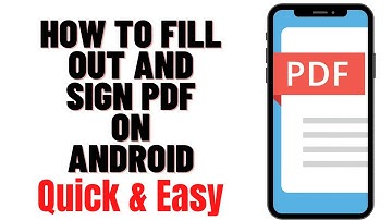 HOW TO FILL OUT AND SIGN PDF ON ANDROID 2024