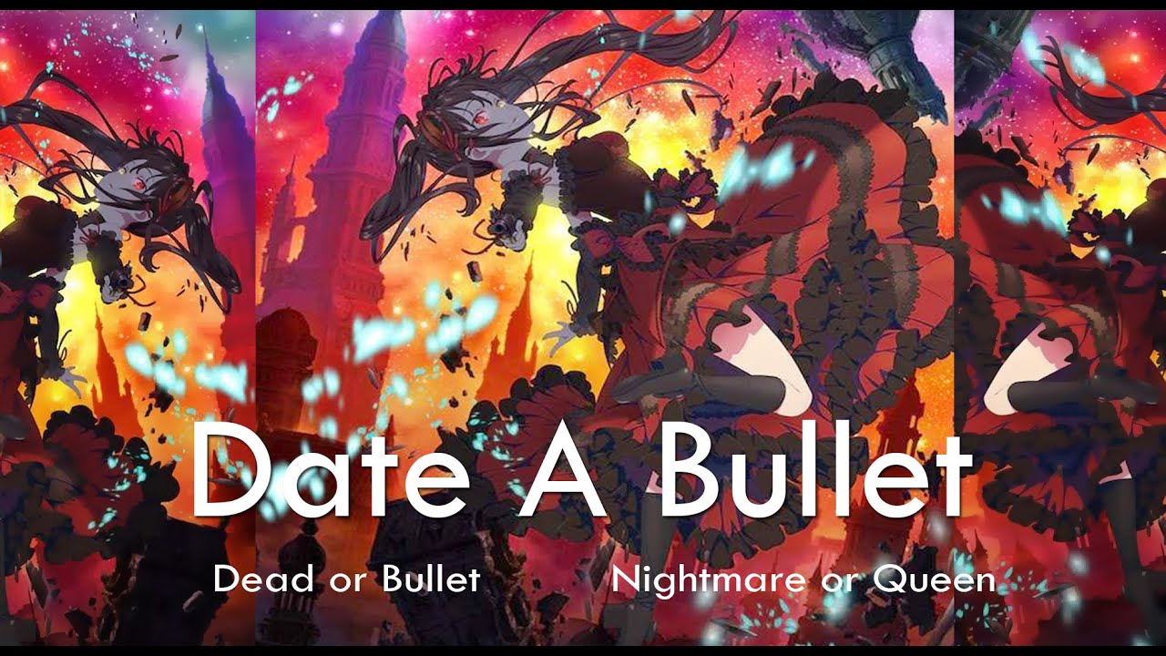 Date A Bullet: Nightmare or Queen