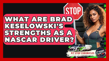 What Are Brad Keselowski