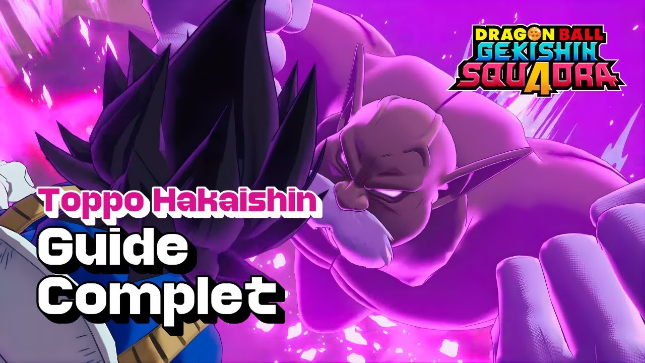 Toppo (Hakaishin) Expliqué de A à Z | Skills, Cartes, Combos - Dragon Ball Gekishin Squadra