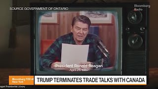 Trump Terminates Trade Talks With Canada Over Reagan Tariff Ad