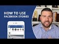 How to Use Facebook Stories