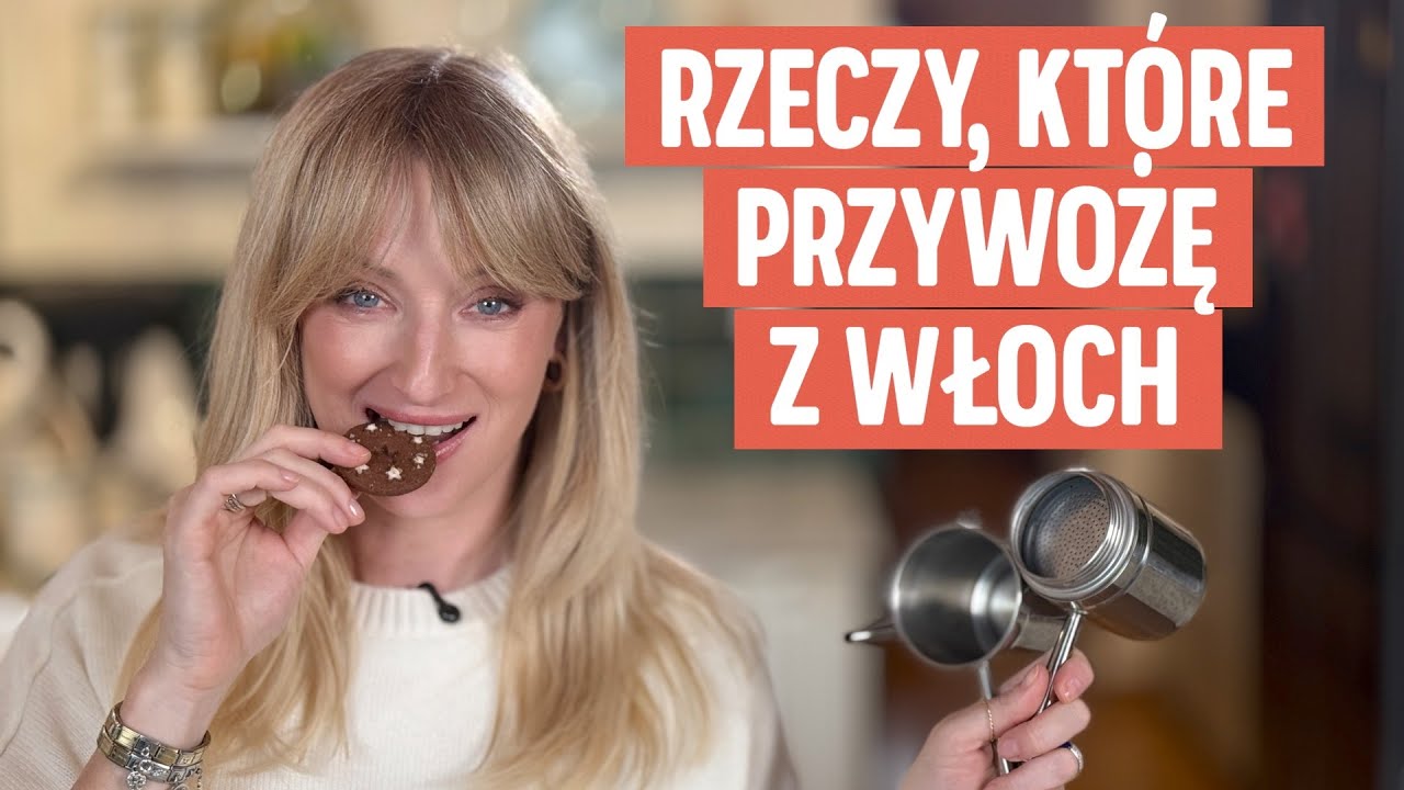 Moje TOP produkty z Włoch, czyli jakie genialne produkty przywożę z Włoch | Ula Pedantula #234
