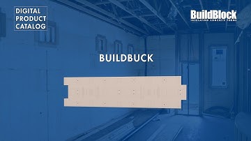 BuildBlock Product Catalog: BuildBuck ICF Bucking