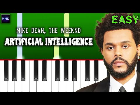 MIKE DEAN, The Weeknd - Artificial Intelligence - Piano Tutorial [EASY]