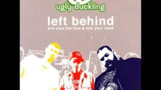 Ugly Duckling - Bob your head