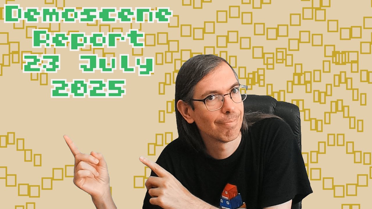 Demoscene Report 23 July 2025 - YouTube