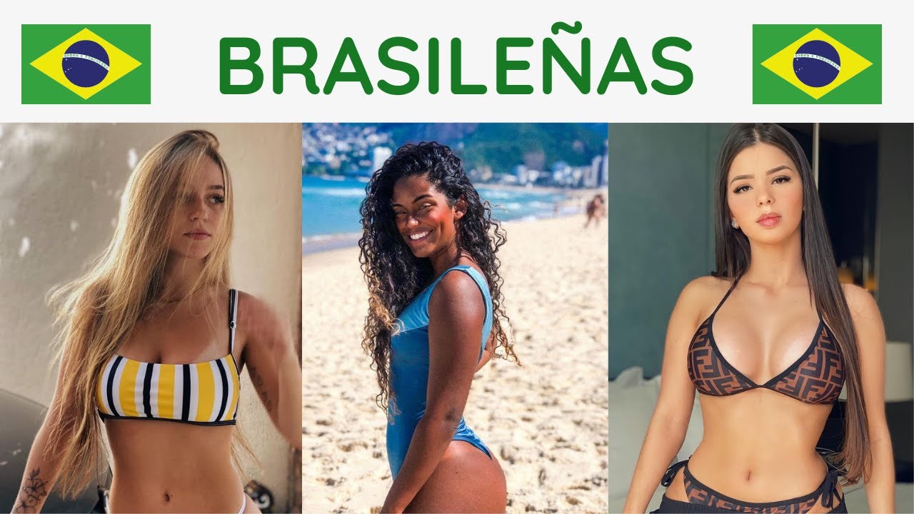 Chicas Brasile as Muy Espectaculares Y Hermosas YouTube chicas-brasile-as-muy-espectaculares-y-hermosas-youtube